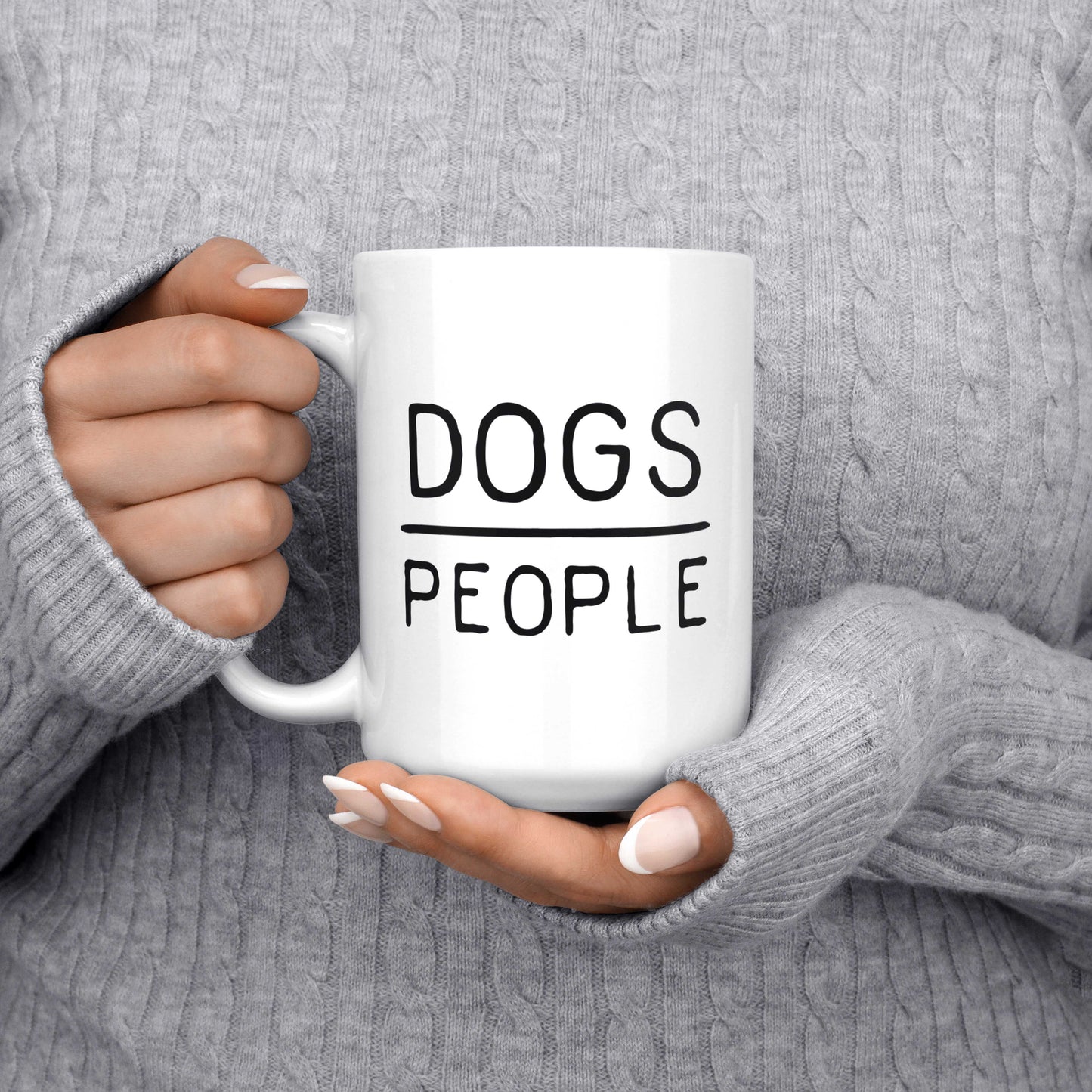 Dogs Over People Dog Mug - 15oz
