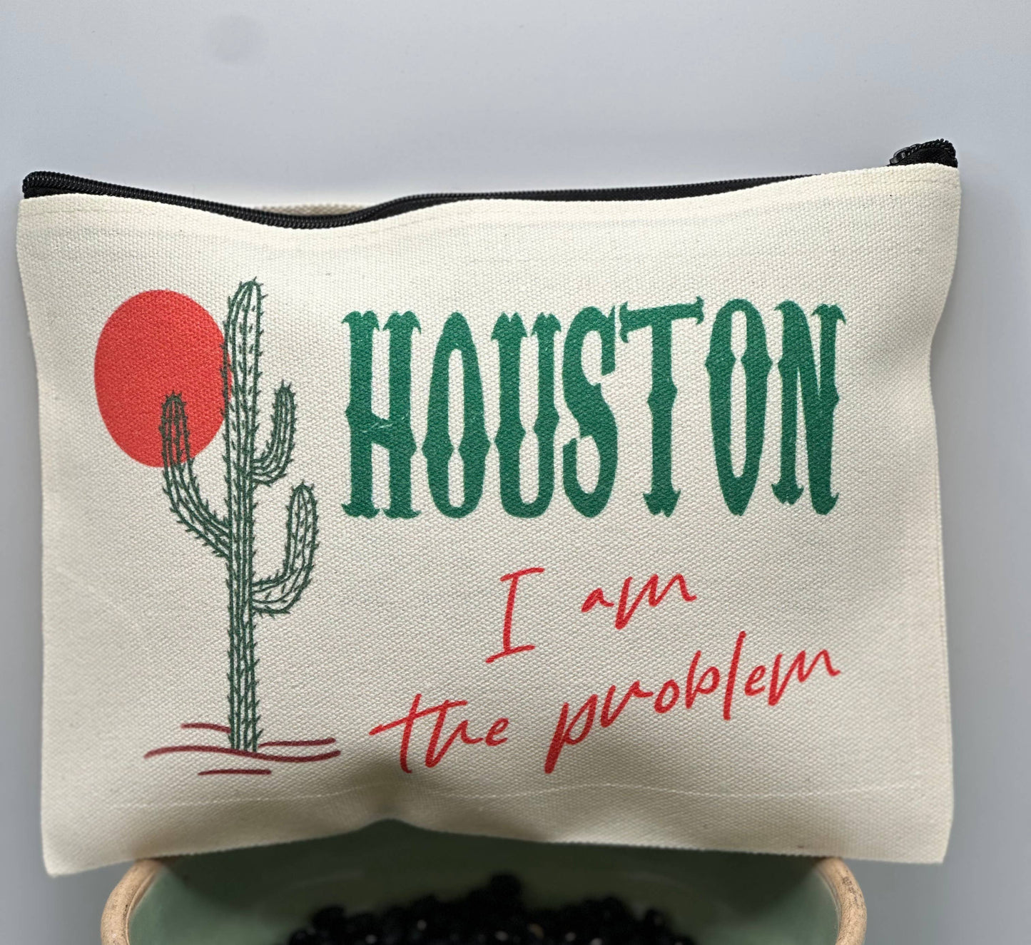 Houston I am the Problem Linen Zipper Bag
