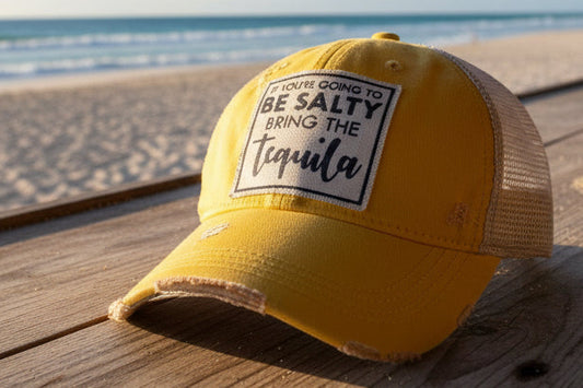 If You're Going To Be Salty Bring.... Distressed Trucker Cap